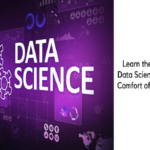 Learn the Basics of Data Science from the Comfort of Your Home